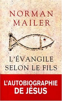 L'Evangile selon le fils