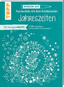 Vorlagenmappe Fensterdeko mit dem Kreidemarker - Jahreszeiten: 10 Vorlagebögen mit Motiven in Originalgröße plus sämtliche Motive als Download