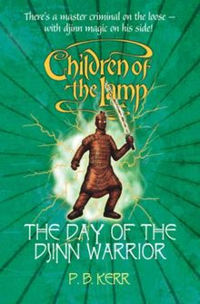Day of the Djinn Warriors (Children of the Lamp)