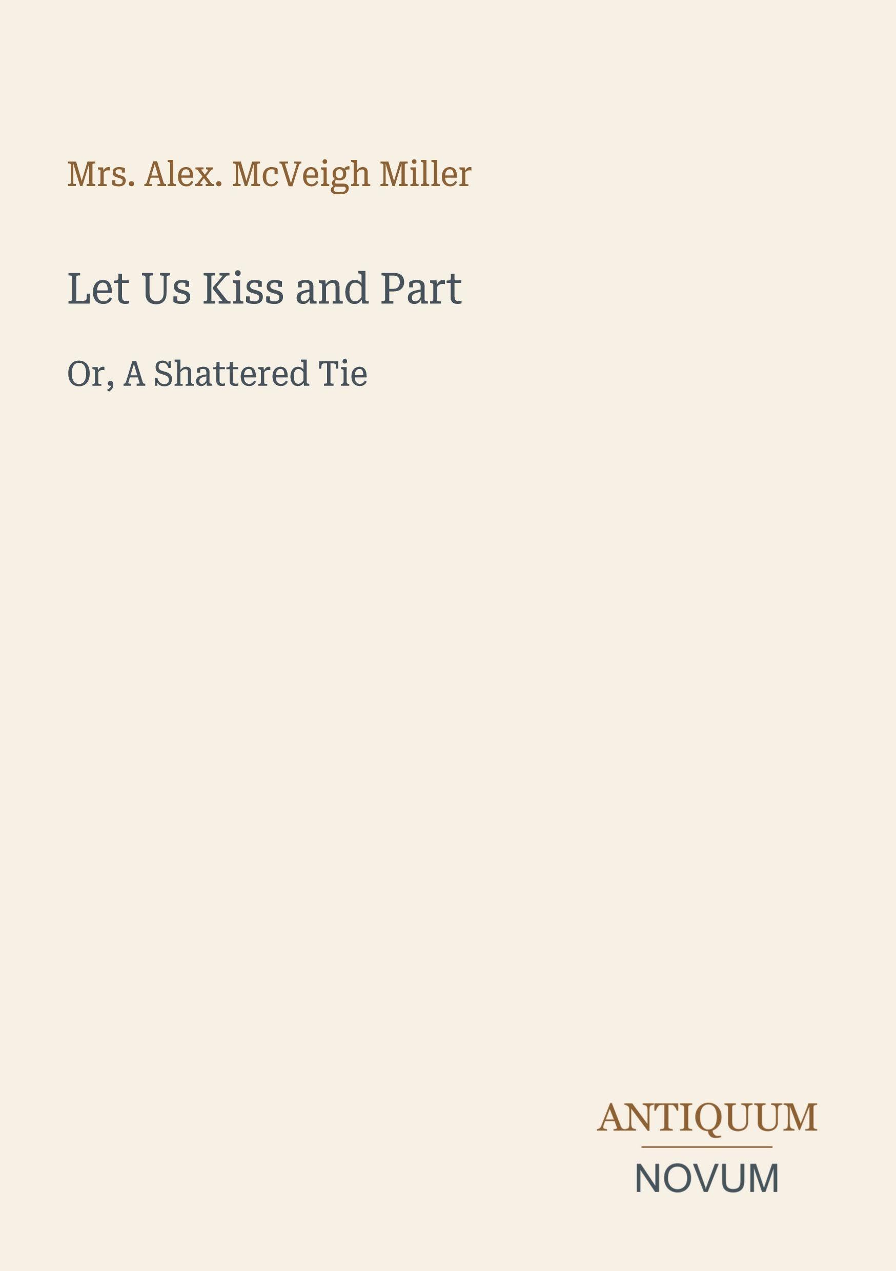Let Us Kiss and Part