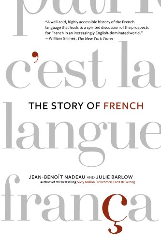 The Story of French