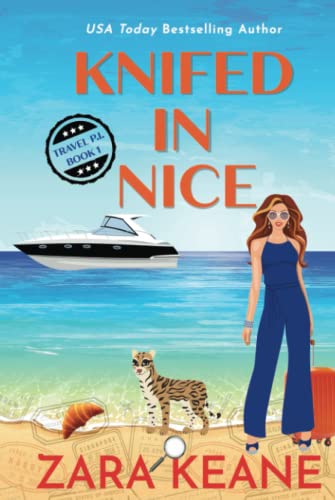 Knifed In Nice (Travel P.I., Band 1)
