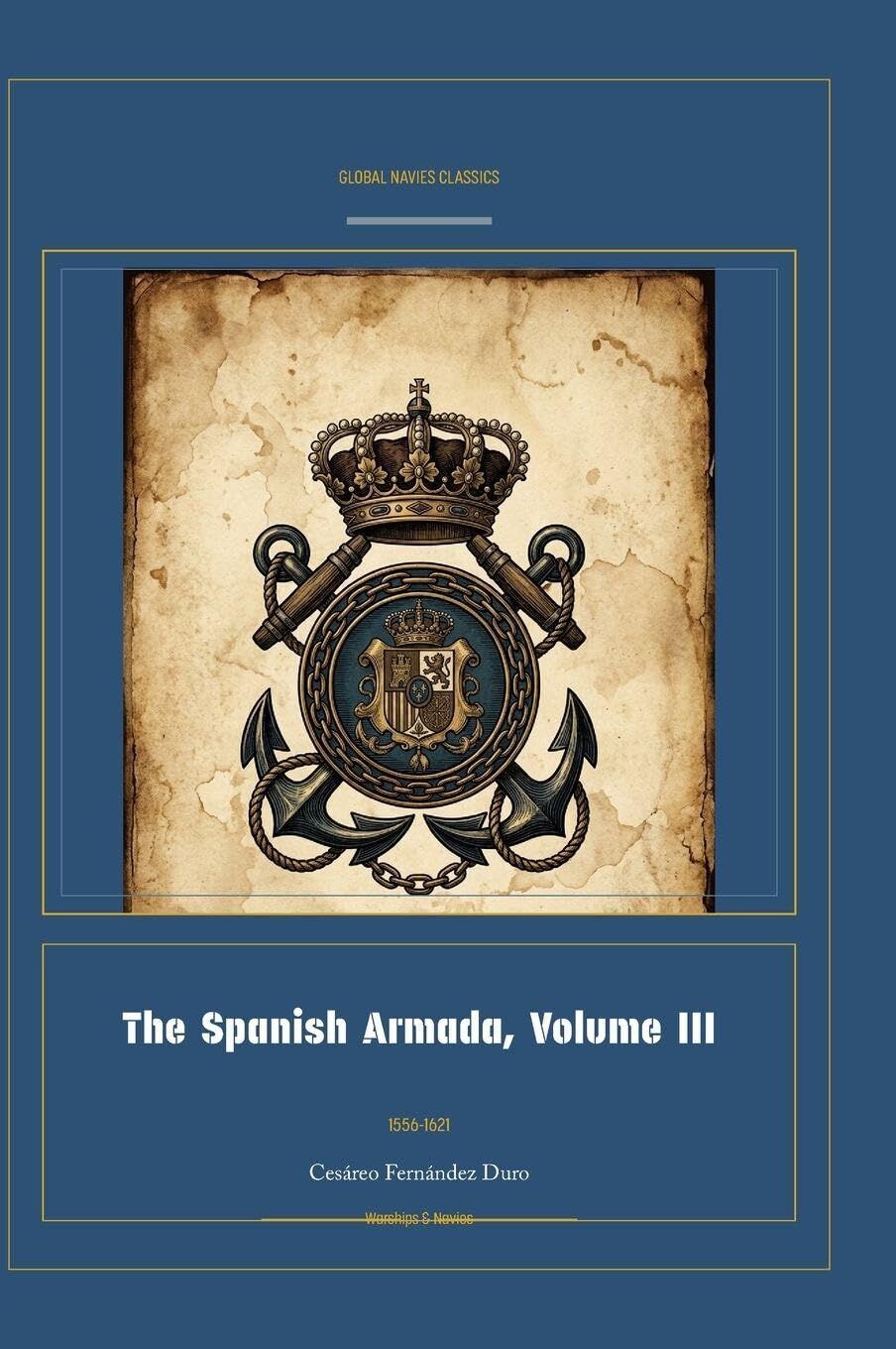 The Spanish Armada, Volume III