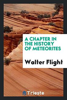 A Chapter in the History of Meteorites
