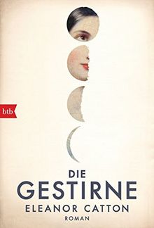 Die Gestirne: Roman