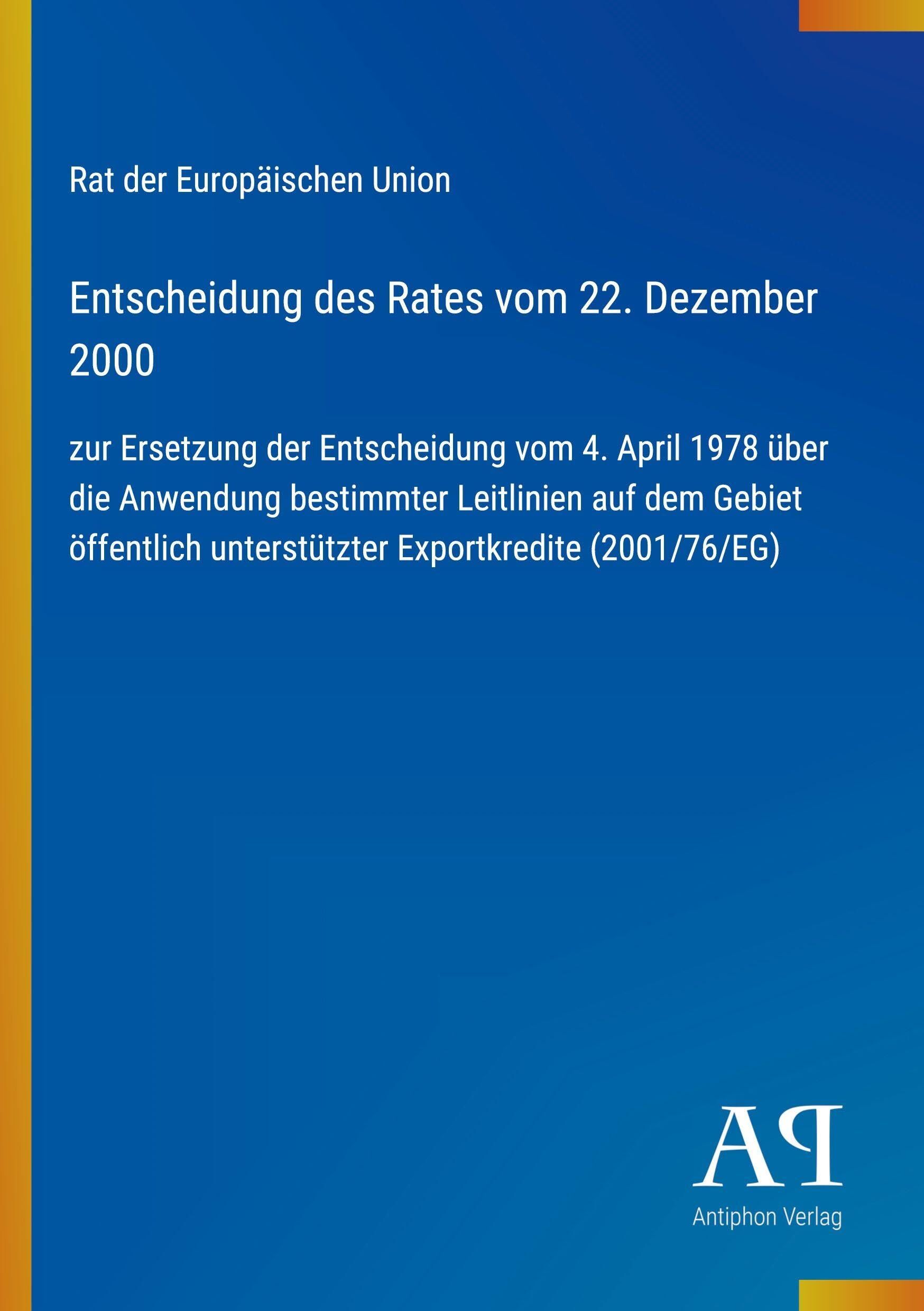 Entscheidung des Rates vom 22. Dezember 2000