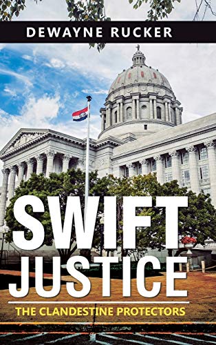 Swift Justice: The Clandestine Protectors