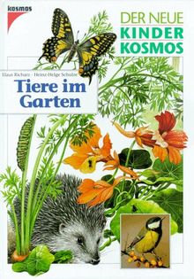 (Kosmos) Der neue Kinder-Kosmos, Tiere im Garten