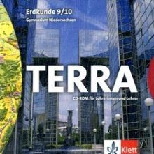 TERRA Erdkunde 9/10. Lehrer-CD-ROM. Gymnasium. Niedersachsen. Neubearbeitung