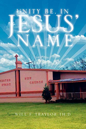 Unity be, In Jesus' Name
