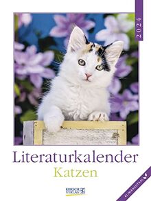 Literaturkalender Katzen 2024: Literarischer Wochenkalender * 1 Woche 1 Seite * literarische Zitate und Bilder * Klimaneutrale Produktion * 24 x 32 cm