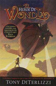 Wondla 2. Un héroe para Wondla