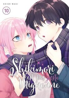 Shikimori n'est pas juste mignonne. Vol. 10