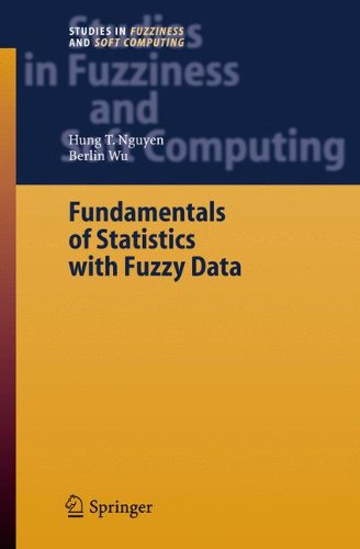 Fundamentals of Statistics with Fuzzy Data (Studies in Fuzziness and Soft Computing, Band 198)