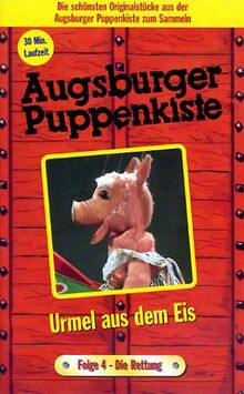 Augsburger Puppenkiste - Urmel aus dem Eis Teil 4: Die Rettung [VHS]