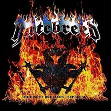 The Rise of Brutality/Supremacy (2cd Deluxe Edit.)