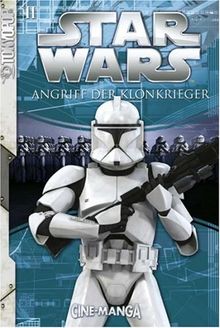 Star Wars, Episode 2. Angriff der Klonkrieger - Cine-manga