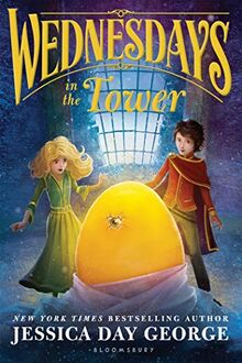 Wednesdays in the Tower (Tuesdays at the Castle, Band 2)