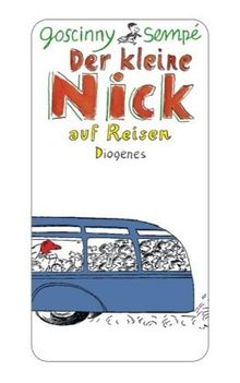 Der kleine Nick auf Reisen von Goscinny, René, Sempé, Jean-Jacques | Buch | Zustand gut