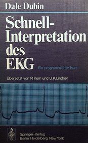 Schnell-Interpretation des EKG: Ein programmierter Kurs