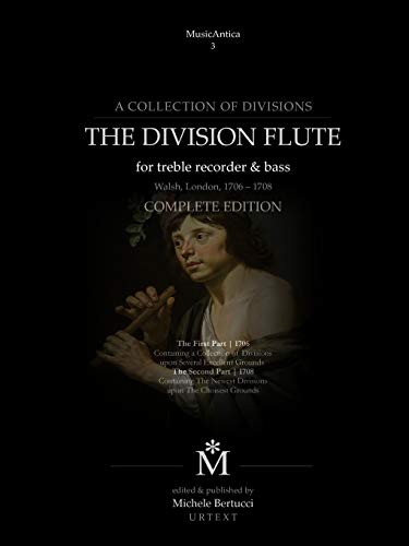 The Division Flute - Complete edition