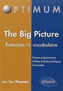 The Big Picture : exercices de vocabulaire