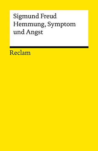 Hemmung, Symptom und Angst (Reclams Universal-Bibliothek)