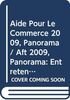 Aide Pour Le Commerce 2009, Panorama / Aft 2009, Panorama: Entretenir L'elan / Maintaining Momentum: PANORAMA 2009