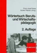 Wörterbuch Berufs- und Wirtschaftspädagogik