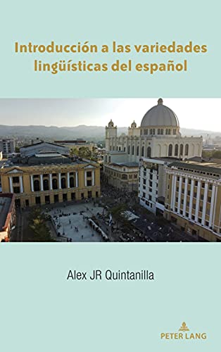 Introducción a las variedades lingüísticas del español