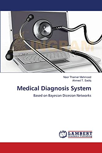 Medical Diagnosis System: Based on Bayesian Dicesion Networks