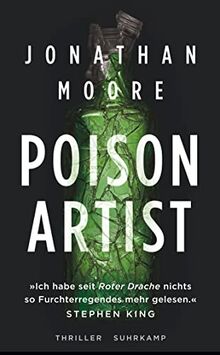 Poison Artist: Thriller | Unheimliche Mordserie in San Francisco. Ein Toxikologe ermittelt. (suhrkamp taschenbuch)