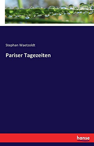 Pariser Tagezeiten