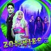 Various Artists/Original Soundtrack - Zombies 2