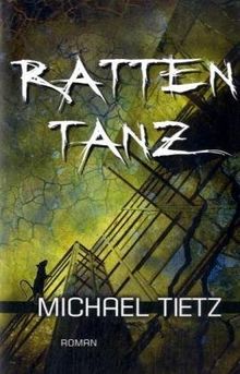 Rattentanz von Tietz, Michael | Buch | Zustand akzeptabel