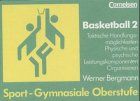 Sport - Gymnasiale Oberstufe: Basketball: Schülerbuch Teil 2