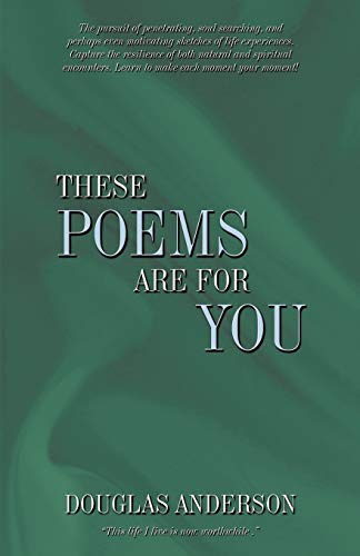 These Poems Are For You