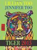 Lillian Too & Jennifer Too Fortune & Feng Shui 2015 Tiger