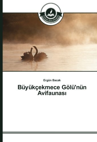 Büyükçekmece Gölü'nün Avifaunası
