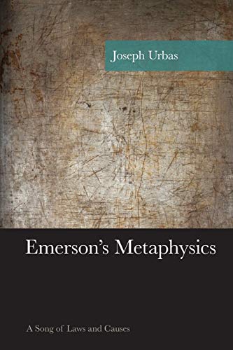 Emerson's Metaphysics: A Song of Laws and Causes (American Philosophy)