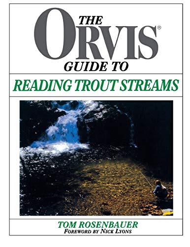 Orvis Guide To Reading Trout Streams, First Edition