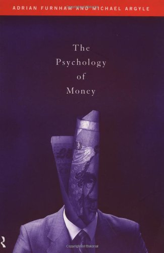 Furnham, Adrian, Professor The Psychology Of Money