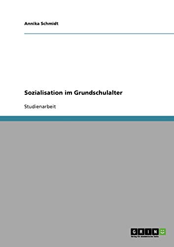 Sozialisation im Grundschulalter
