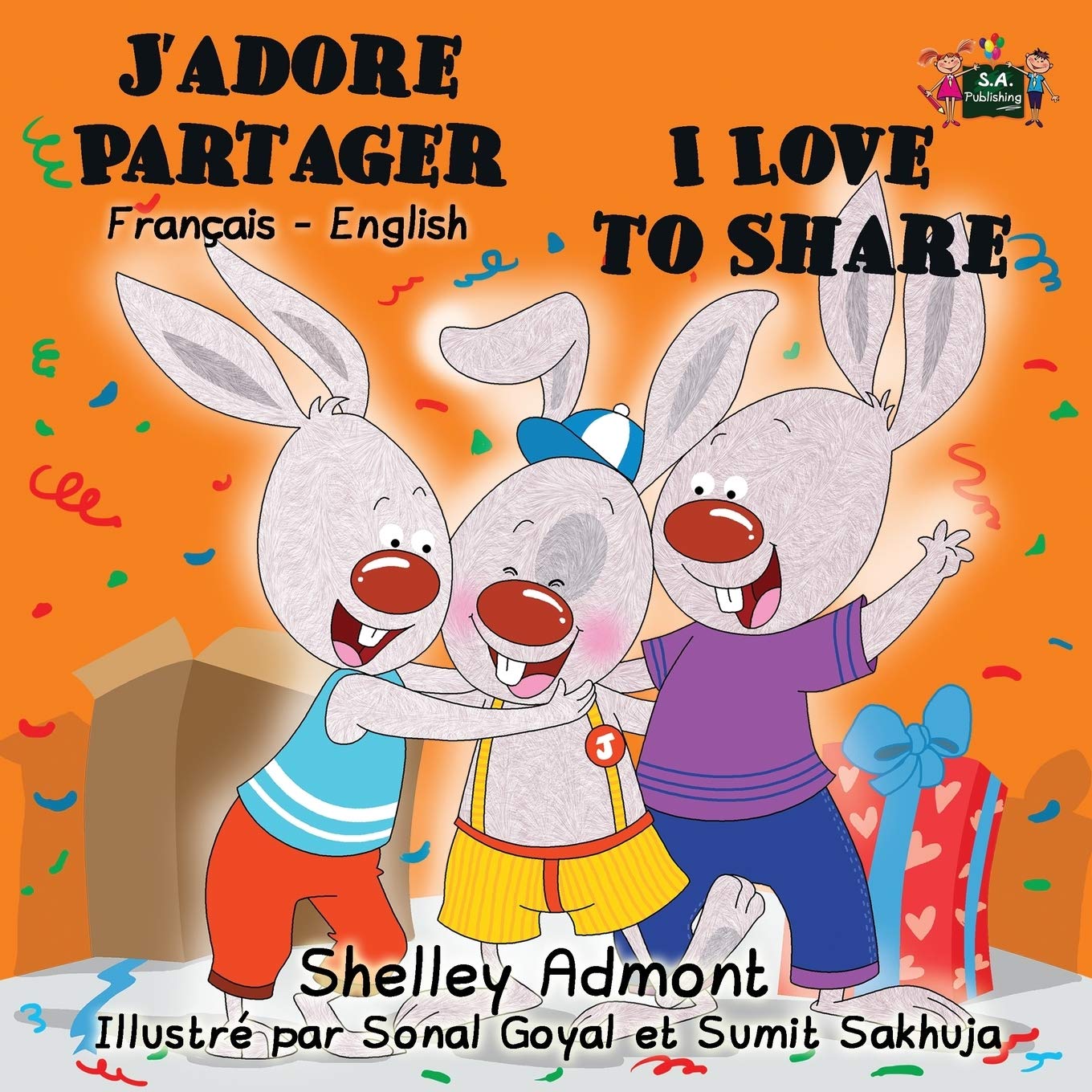 J'adore Partager -I Love to Share (bilingual french english, french children's books): french kids books,esl for kids, livres pour enfants: French ... (French English Bilingual Collection, Band 6)