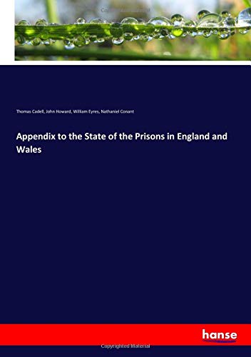 Appendix to the State of the Prisons in England and Wales
