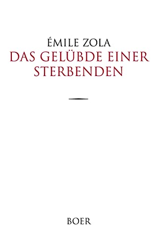 Das Gelübde einer Sterbenden