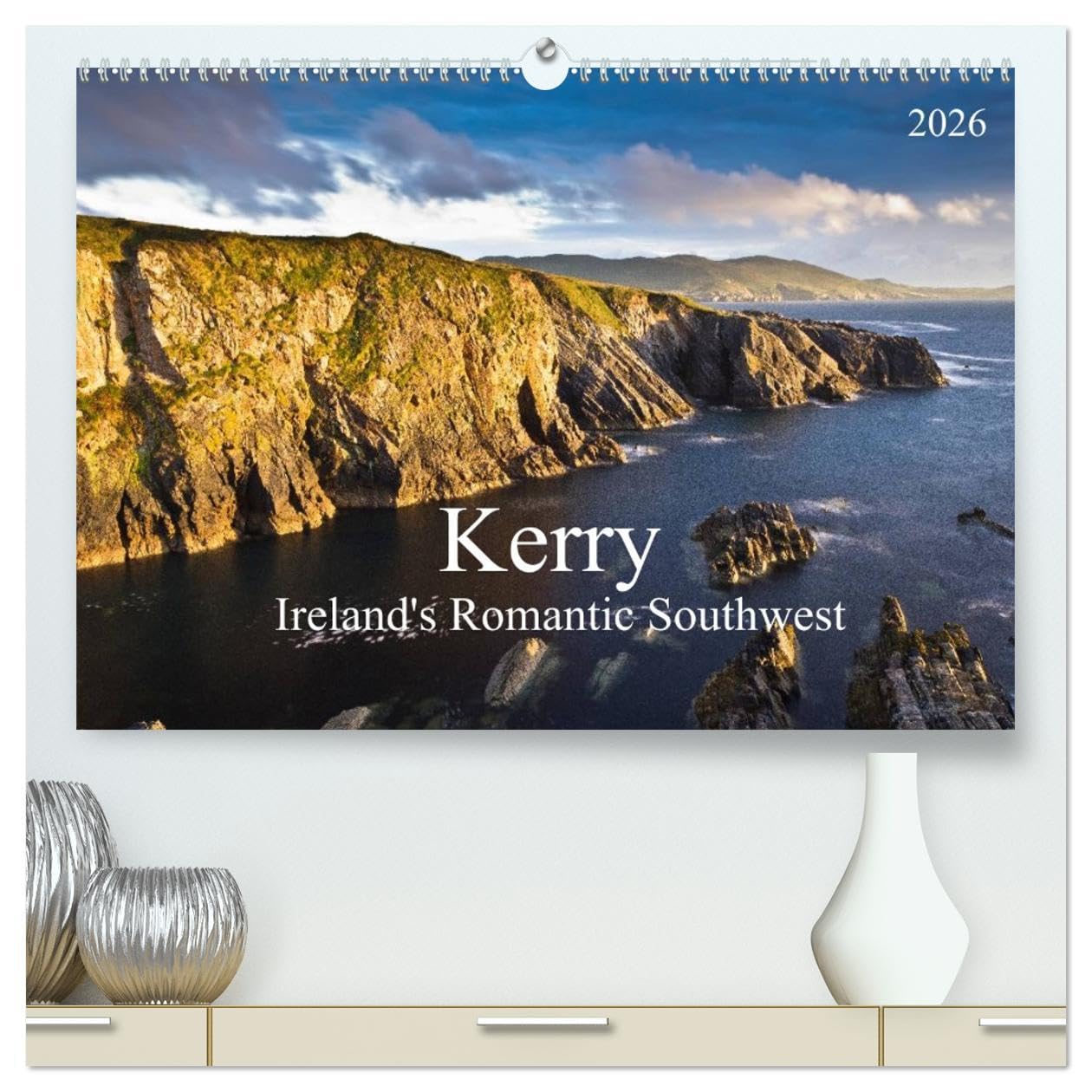 Kerry - Ireland's Romantic Southwest (High Quality Premium Wall Calendar 2026 DIN A2 landscape),CALVENDO 12 Month Wall Calendar: On the magical Emerald Isle.