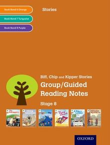 Oxford Reading Tree: Level 8: Stories: Group/Guided Reading Notes