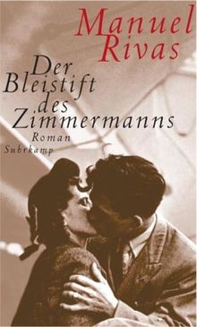 Der Bleistift des Zimmermanns: Roman