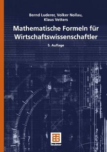 Mathematische Formeln für Wirtschaftswissenschaftler